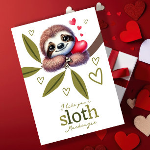 I like you a sloth personalised Valentines Holiday Card