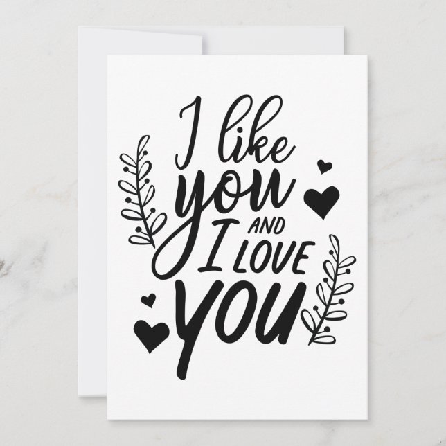 I Like You and I Love You Valentine's Day Card (Front)