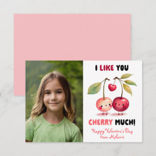 I Like You Cherry Much Classroom Photo Valentine Card