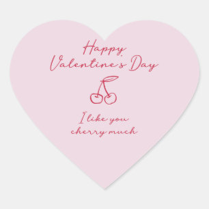 I like you cherry  much Valentines Day Pink  Heart Sticker