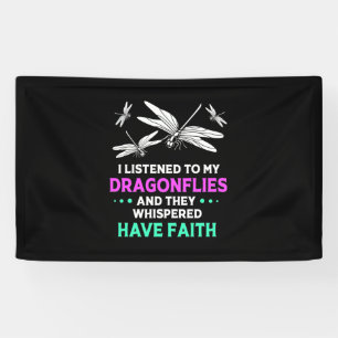 I Listened To My Dragonflies Banner