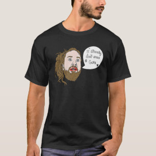 I Literally Don't Even Care T-Shirt
