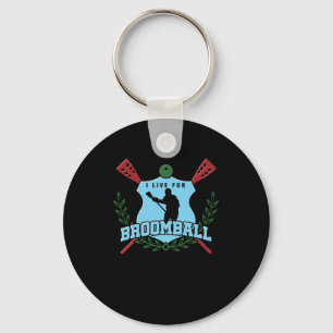I Live For Broomball Goaltender Ice Rink Game Gift Key Ring