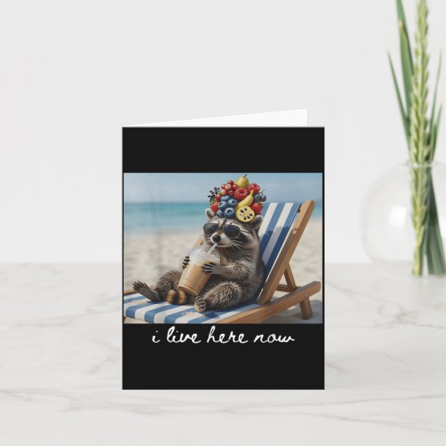 I Live Here Now Funny Racoon Drinking Iced Coffee Card (Front)