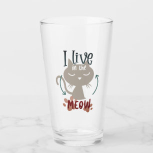I Live  in The Meow Glass