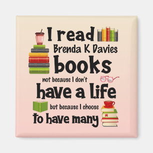I Live Many Lives Reading Brenda K Davies Books Magnet