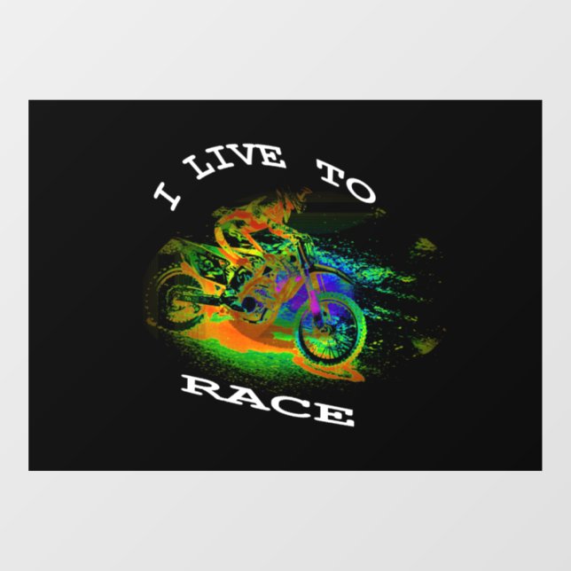 I LIVE TO RACE - Motocross Racer  (Sheet)