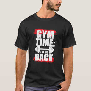 I’ll Be Back – Gym Comeback Tee for Relentless Lif