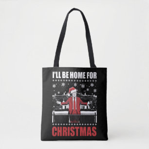 I’ll Be Home For Christmas Trump 47th President US Tote Bag