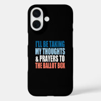 I’ll Be Taking My Thoughts And Prayers To The Box