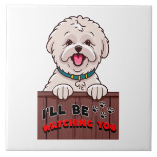 I ll be Watching You Ceramic Tile
