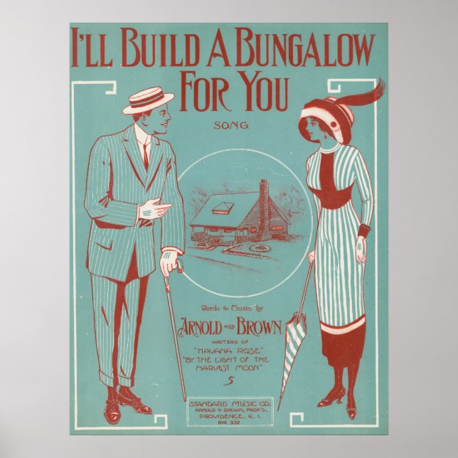 I’ll Build a Bungalow for You Poster (Front)