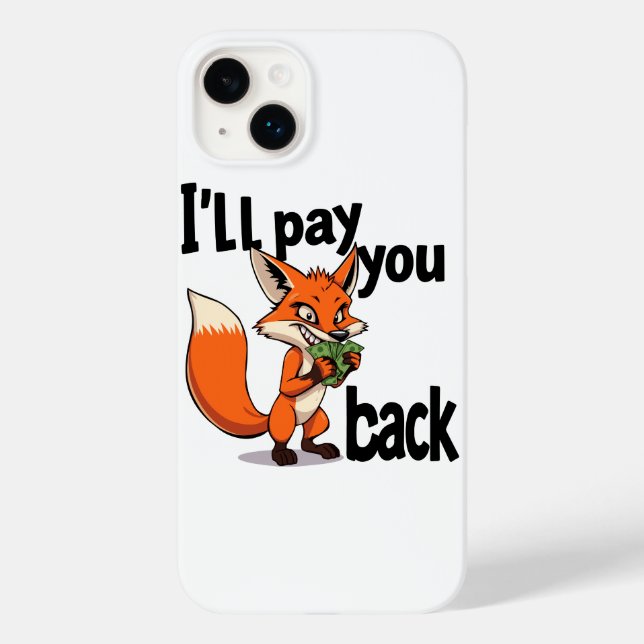 I"ll pay you back Case-Mate iPhone case (Back)