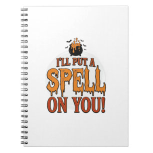 I’ll Put a Spell on You Halloween Cauldron Shirt_1 Notebook