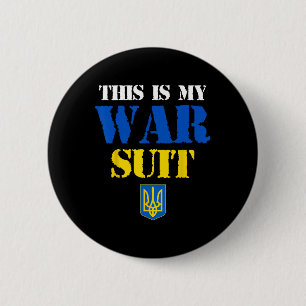 I’ll Wear The Costume When This War Is Over T Shir 6 Cm Round Badge