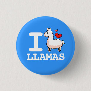 I Llama Llamas 3 Cm Round Badge