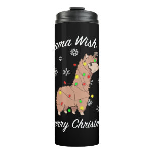 I Llama Wish You A Merry Christmas Llama Christmas Thermal Tumbler