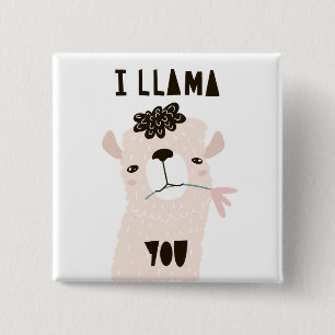 I Llama You 15 Cm Square Badge