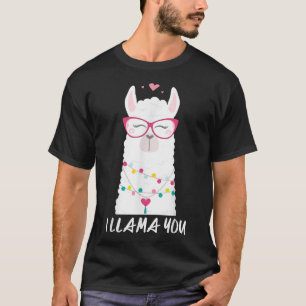 I Llama You Valentine's Day Cute Llama Funny Valen T-Shirt