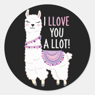 I Llove You a Llot - Funny Llama Classic Round Sticker