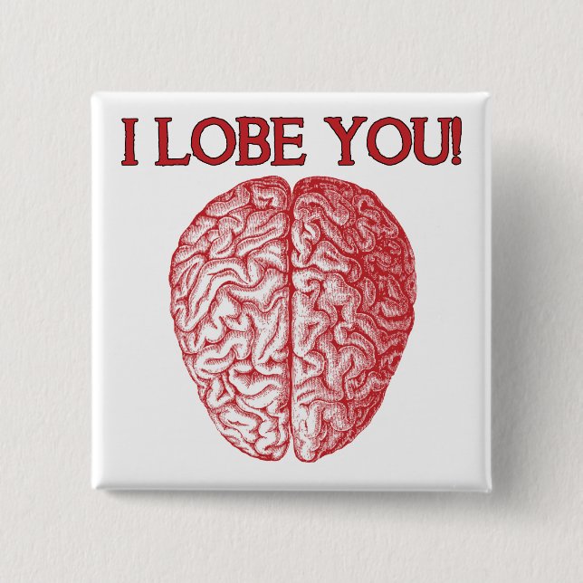 I Lobe You Geek Nerd Love Funny Button Badge Pin (Front)