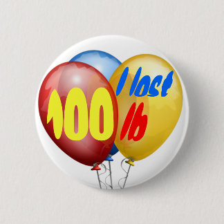 I lost 100 pounds 6 cm round badge