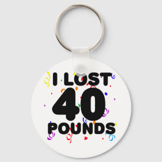 I Lost 40 Pounds Party Key Ring