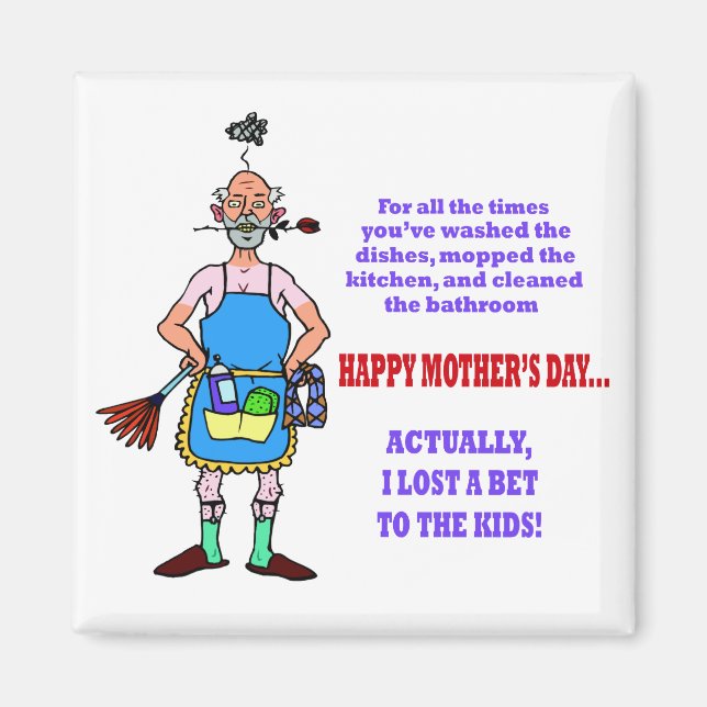 I Lost A Bet To The Kids Magnet (Front)