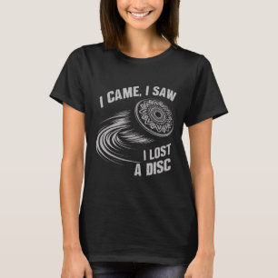 I Lost A Disc Quote, Funny Vintage Disc Golf  T-Shirt