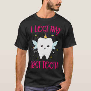 I Lost My First Tooth 1st Tooth Fairy Daughter T-Shirt