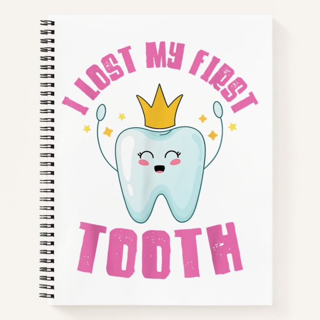 I Lost My First Tooth Teeth Out Kids Gift  Notebook (Front)