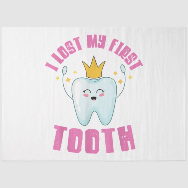 I Lost My First Tooth Teeth Out Kids Gift  Tissue Paper (Front)