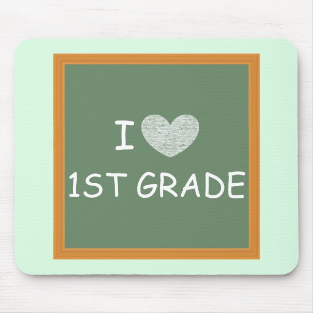 I Love 1st Grade Mouse Pad (Front)