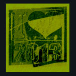 I love 2013 - Green Rock Pop Art - Poster<br><div class="desc">I love the 2000s</div>
