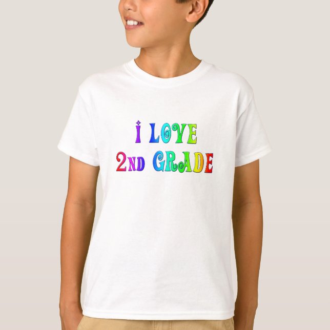 I Love 2nd Grade Rainbow Design Shirt (Front)