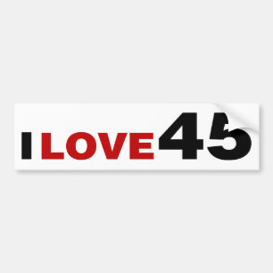 I Love 45 Bumper Sticker