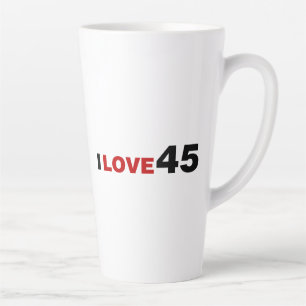 I Love 45 Latte Mug