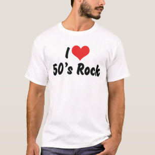 I Love 50's Rock Music T-Shirt