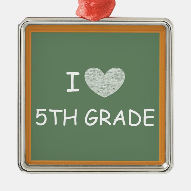 I Love 5th Grade Metal Ornament (Front)