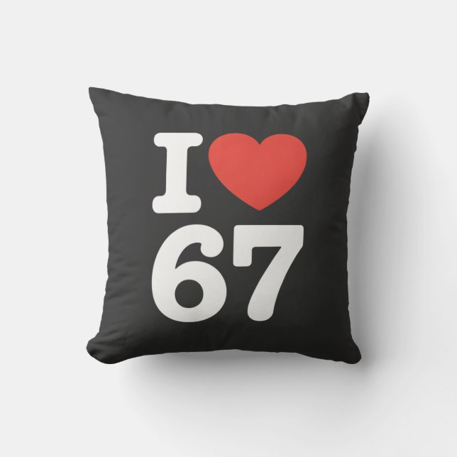 I Love 67  Cushion (Front)