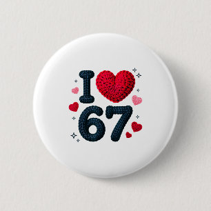 I Love 67 Cute Cozy 67 Knitted Yarn Pattern 67 Mem 6 Cm Round Badge