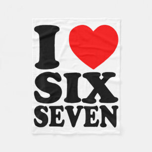I Love 67 Funny Meme I Heart Six Seven Fleece Blanket
