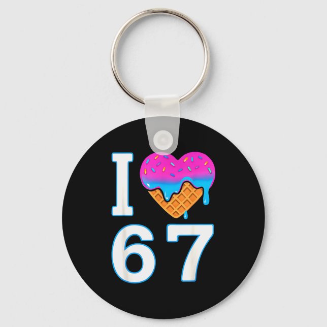 I Love 67 Meme Heart 6 7 Merch Stuff Six Seven Ice Key Ring (Front)
