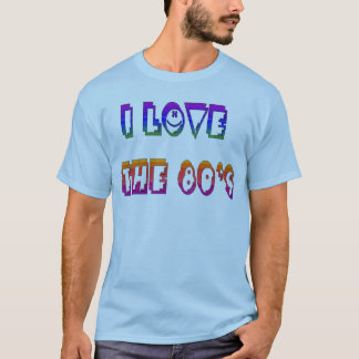 I Love 80s 2 T-Shirt