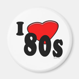 I Love 80s Magnet