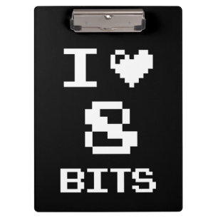 I Love 8 Bits, gamer geek design Clipboard
