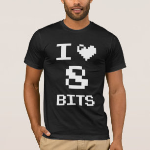 I Love 8 Bits, gamer geek design T-Shirt