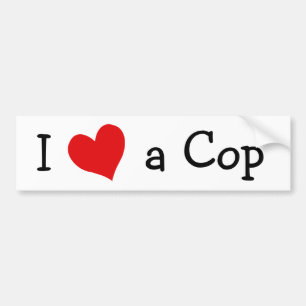 I Love a Cop Bumper Sticker