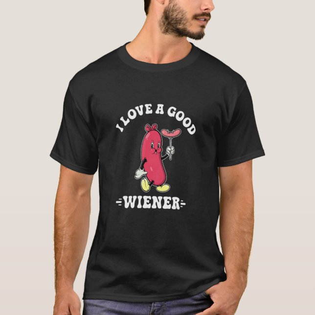 I Love A Good Weiner Retro Hotdog   Cookout Saying T-Shirt (Front)