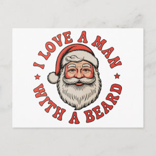 I Love A Man With A Beard Santa Claus Christmas Holiday Postcard